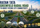 Ratan Tata Greenfield Radial Road to boost Future City connectivity