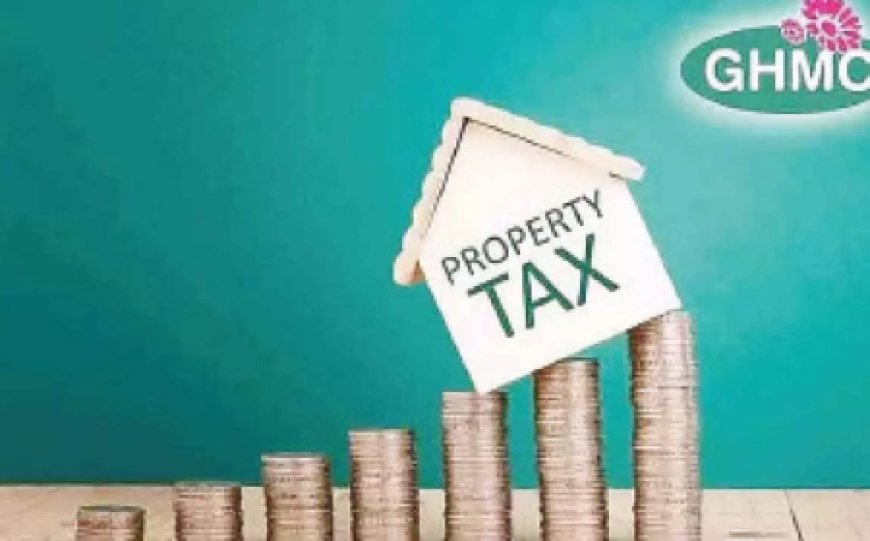 Hyderabad Property Tax: New Rules Under CURE Bill